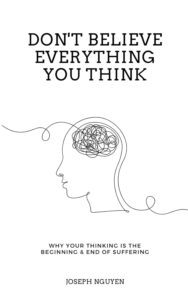 Don't Believe Everything You Think book cover