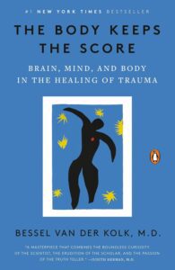 The Body Keeps the Score book cover