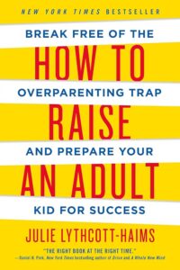 How to Raise an Adult book cover