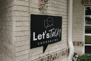 Front of Let'sTalk! Counseling sign