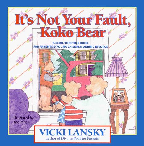 It's Not Your Fault, KoKo Bear book cover