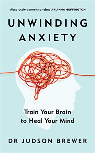 Unwinding Anxiety book cover