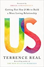 Us: Getting Past You & Me to Build a More Loving Relationship book cover
